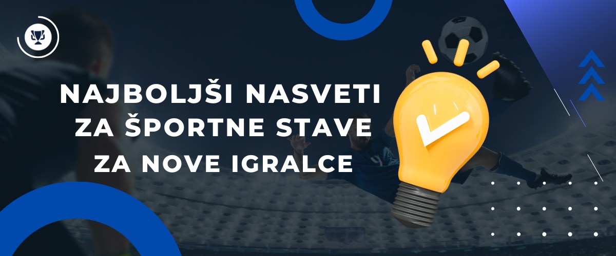 Najboljši nasveti za stave